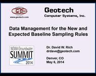 Data Management for the New and Expected Petroleum Baseline Sampling Rules